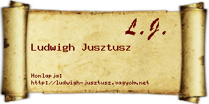 Ludwigh Jusztusz névjegykártya